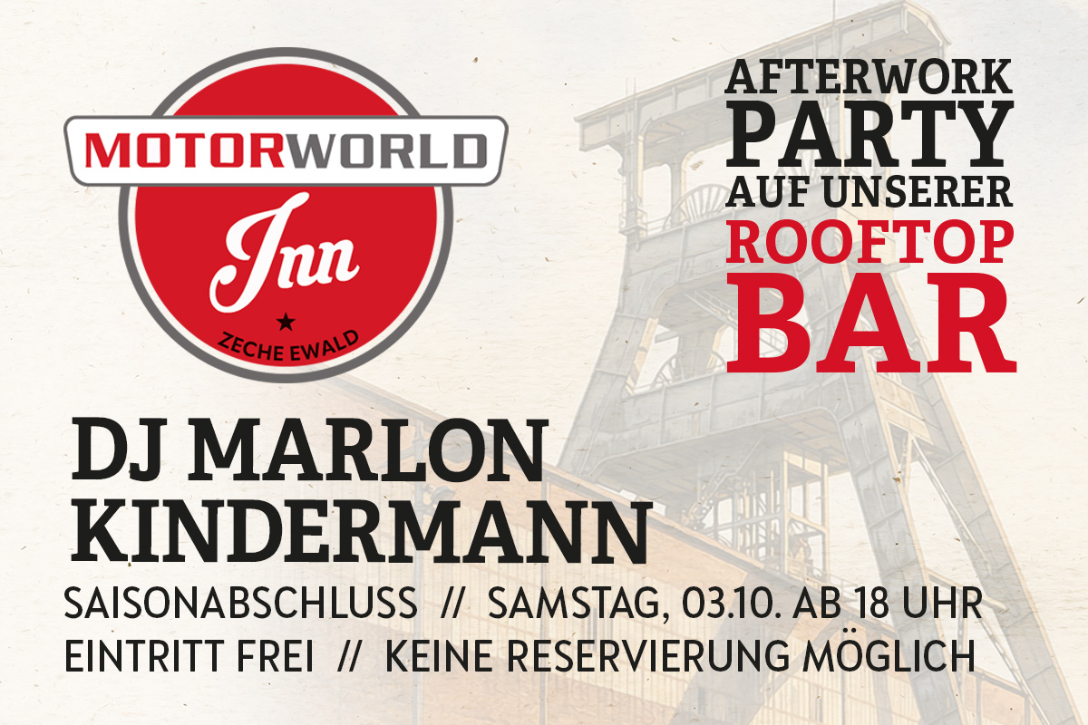 Werbeplakat zur Afterwork-Party auf der Rooftop-Bar des Motorworld Inn mit DJ Marlon Kindermann, Samstag 03.10. ab 18 Uhr, Eintritt frei
